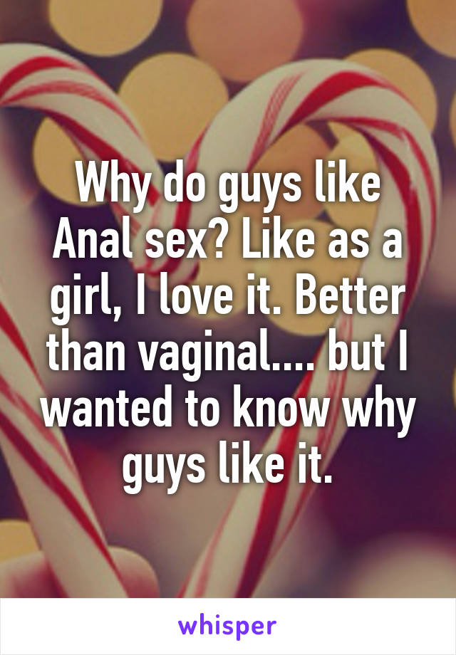 Why i like anal